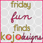 kojobutton-fridayfunfinds-1501