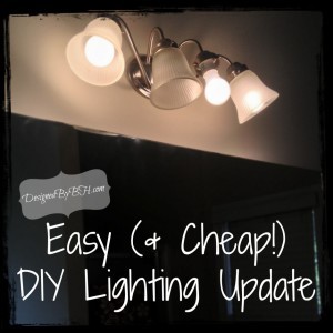 Easy & Cheap DIY Lighting Update Title