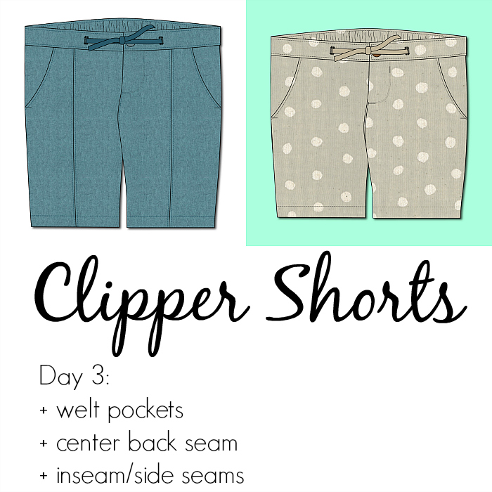 Clipper Shorts Sew Along :: Day 3 - A Jennuine Life